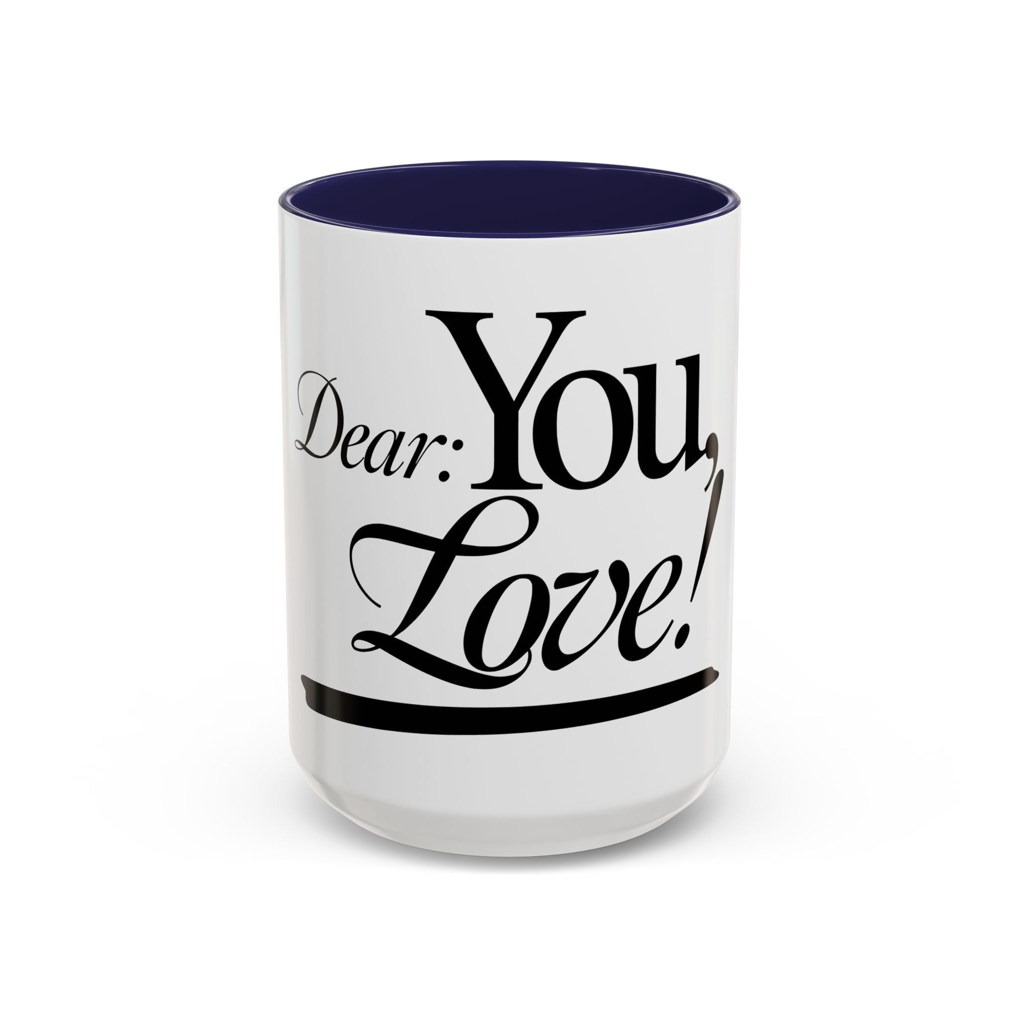 Love Letter Accent Coffee Mug – “Dear: You, Love!” Black Script Accent
