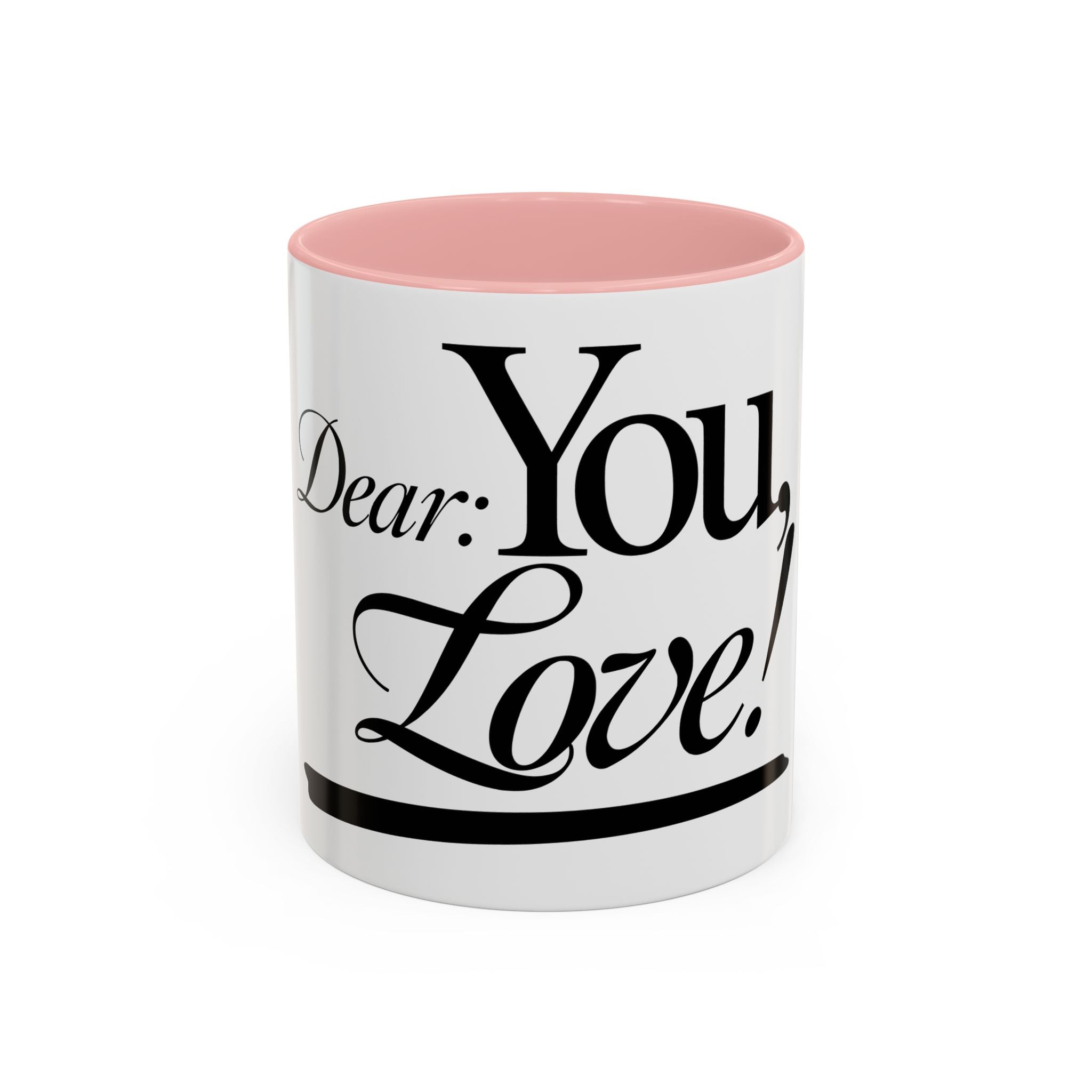 Love Letter Accent Coffee Mug – “Dear: You, Love!” Black Script Accent