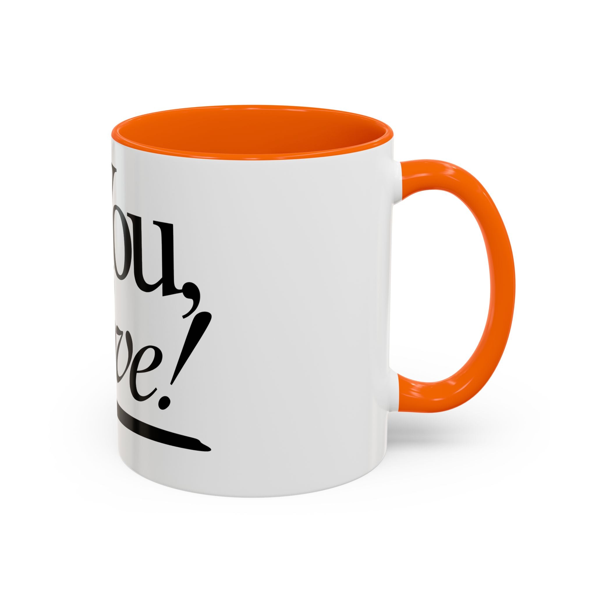 Love Letter Accent Coffee Mug – “Dear: You, Love!” Black Script Accent