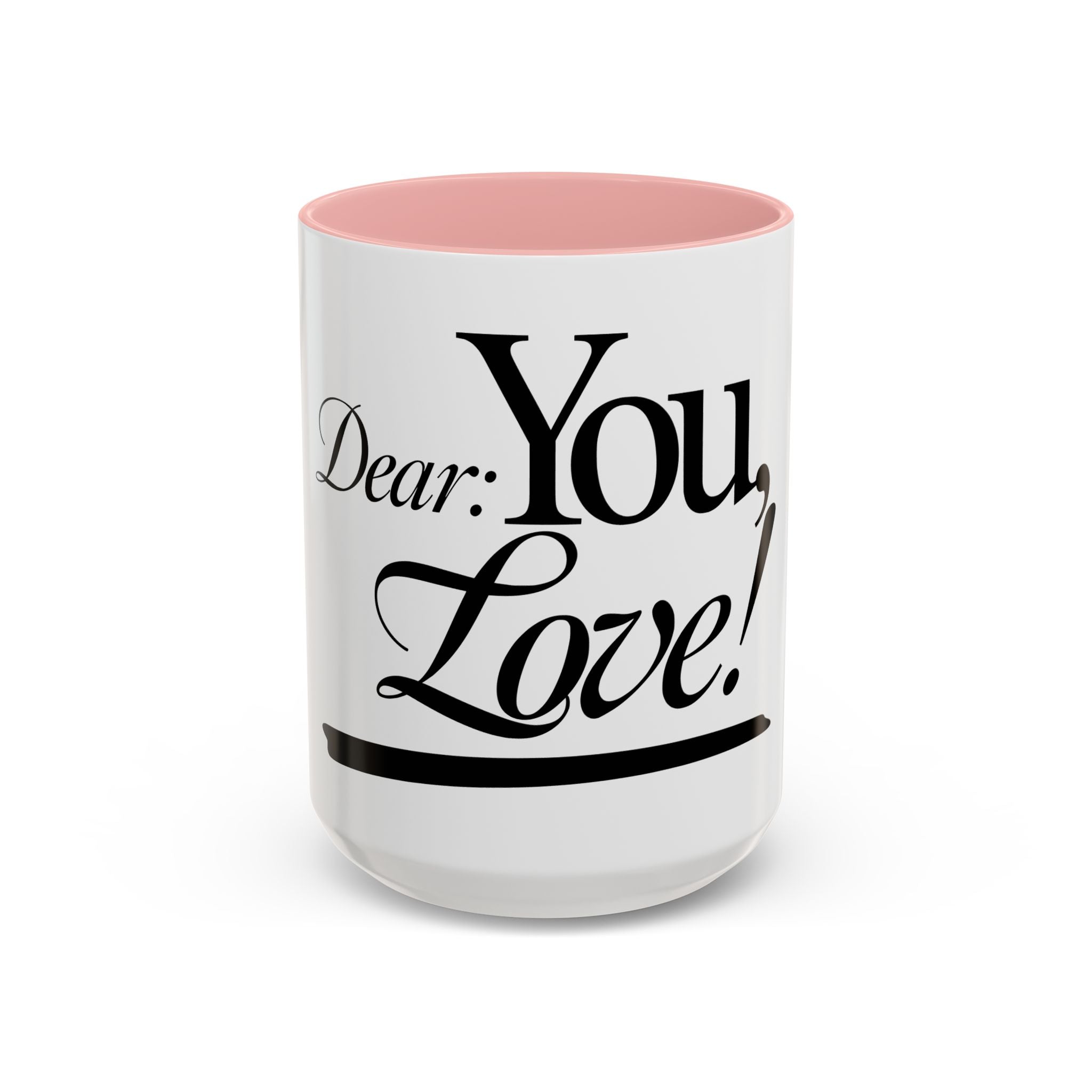 Love Letter Accent Coffee Mug – “Dear: You, Love!” Black Script Accent