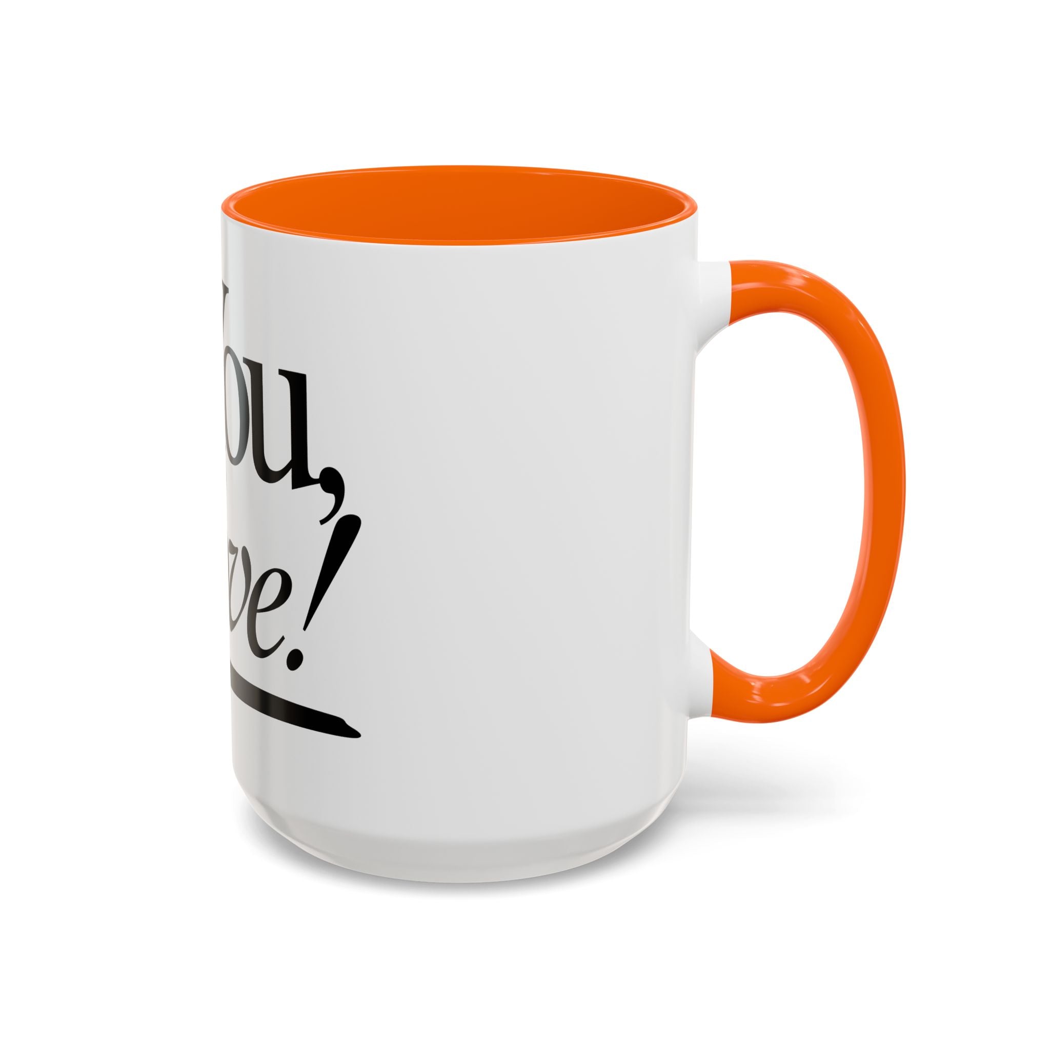 Love Letter Accent Coffee Mug – “Dear: You, Love!” Black Script Accent