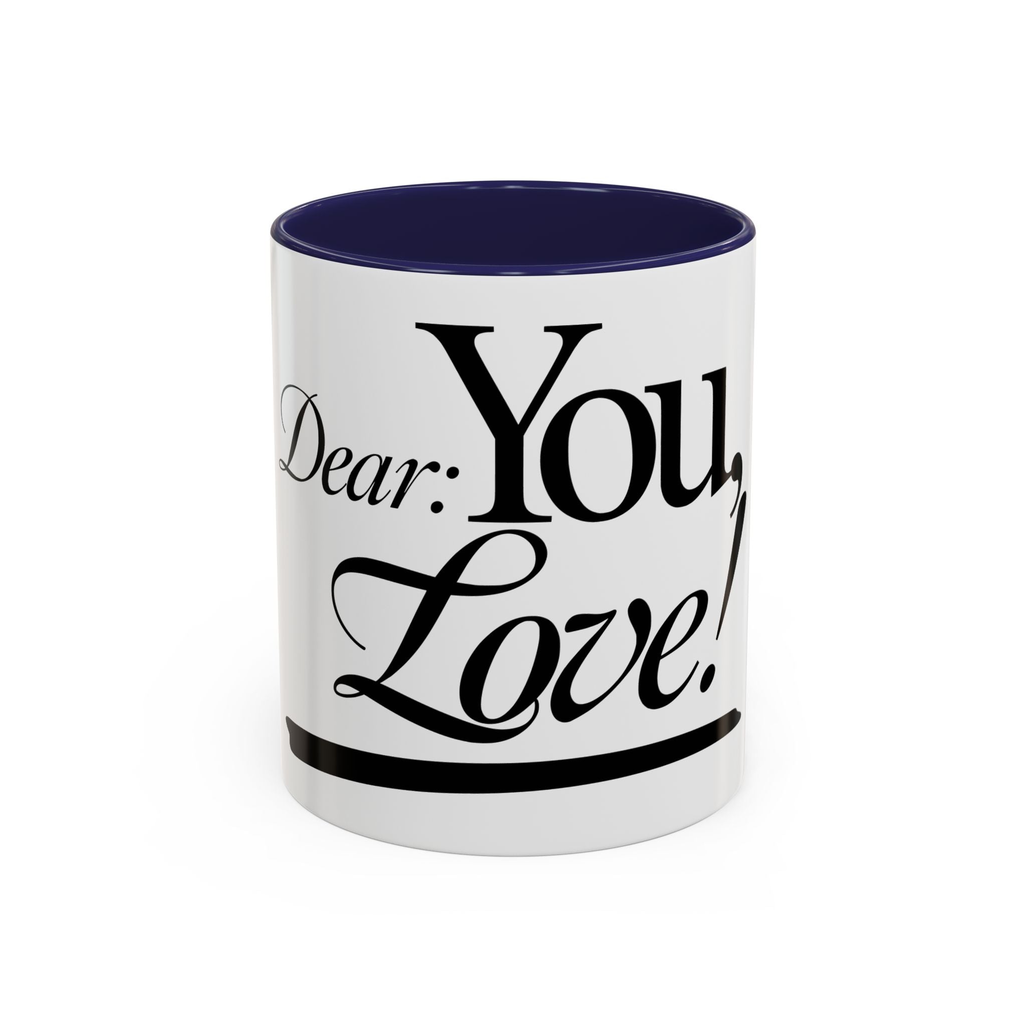 Love Letter Accent Coffee Mug – “Dear: You, Love!” Black Script Accent